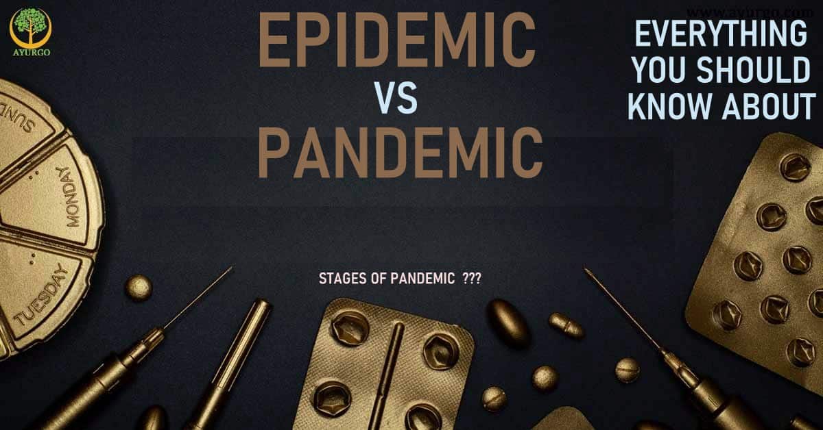 You are currently viewing Epidemic vs Pandemic | Everything you should know about